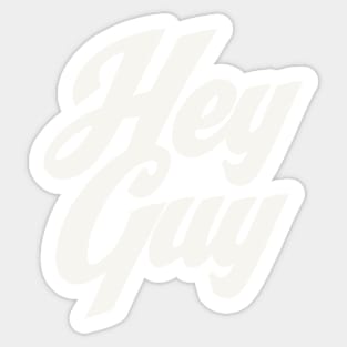 Drew Gooden Merch Hey Guy Sticker